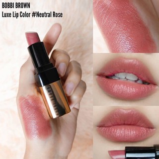 Beauty-Siam แท้ทั้งร้าน !!  bobbi brown luxe lip color สี neutral rose (no box)