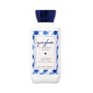 Bath &amp; Body Works GINGHAM 24 HR Moisture Body Lotion 236ml. ของแท้