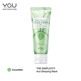 Y.O.U Sleep n Beauty Cucumber ACE Sleeping Mask 50g สลีปปิ้งมาส์ก