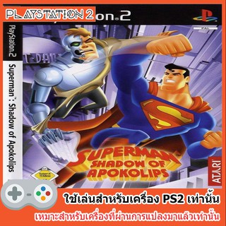 แผ่นเกมส์ PS2 - Superman Shadow of Apokolips