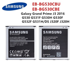 SAMSUNG Original EB-BG530CBU EB-BG530CBE แบตเตอรี่2600MAh สำหรับ Samsung Galaxy Grand Prime J3 2016 G530 G531F G530H G53