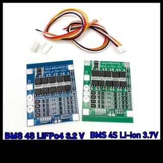 แผงป้องกันแบตเตอรี่ลิเธียม แบบมีวงจรป้องกัน BMS 4S 30A LiFePO4 3.2V /3.7VLi- (ลิเธียมเหล็กฟอสเฟต)