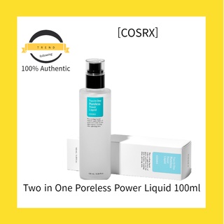 [COSRX] Two in One Poreless Power Liquid ครีมบํารุงผิวหน้า 100 มล.