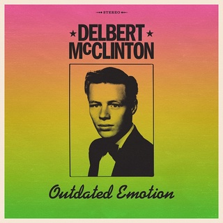 CD Audio คุณภาพสูง เพลงสากล Delbert McClinton - Outdated Emotion (บันทึกจาก Flac File จึงได้คุณภาพเสียง 100%)