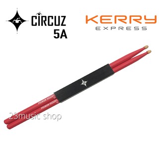 CIRCUZ ไม้กลอง สีแดง ขนาด 5A