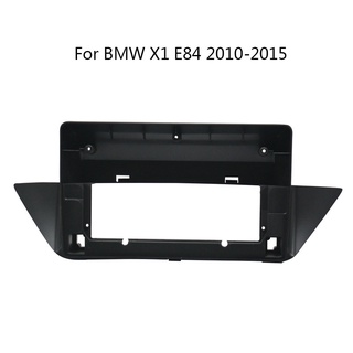 อะแดปเตอร์แผงแดชบอร์ดวิทยุรถยนต์ 10.1 นิ้ว สําหรับ BMW X1 E84 2010-2015 2 Din