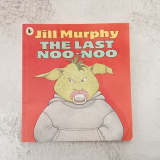 หนังสือปกอ่อน Jill murphy the last noo-noo มือสอง