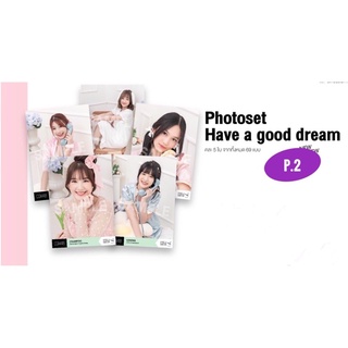 (2/2) พร้อมส่ง CGM48 Photoset คอมพ์ Have a Good Dream ชุดนอน รินะ มิลค์ มีน นีน่า เจดาย์ เจเจ เคียร่า ลาติน ฟ้าใส