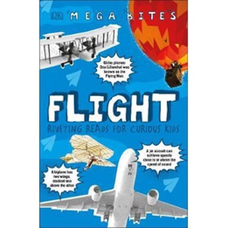 DKTODAY หนังสือ MEGA BITES:FLIGHT DORLING KINDERSLEY (DK)