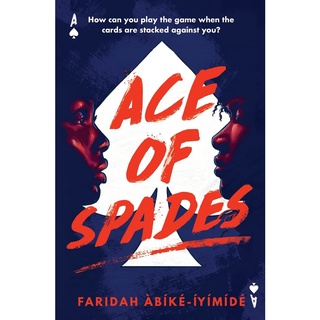 หนังสือภาษาอังกฤษ Ace of Spades by Faridah Abike-iyimide
