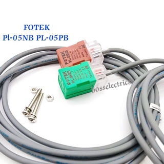 PL05NB PL05PB Proximity sensor switch FOTEK 3สาย NPN/PNP ชนิด NC ระยะจับ 5มิล