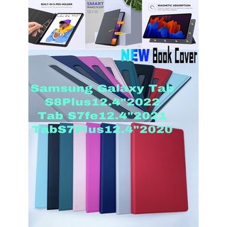 BookCover เคสฝาพับ Samsung Galaxy Tab S8 Plus 12.4” 2022 เก็บปากกาในตัว เคสแม่เหล็ก GalaxyTab S7FE 12.4”/Tab S7 Plus
