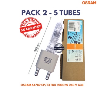 หลอดไฟแพ็ค2-5หลอดOSRAM 64789 2000 W. 240V. CP/73 G38