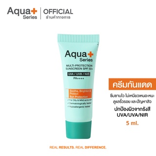 [AQUA11 ลด 130.-] AquaPlus Multi-Protection Sunscreen SPF50+/PA++++ 5 ml. ครีมกันแดดสูตรบางเบา ปกป้องรังสี UVA/UVB/NIR