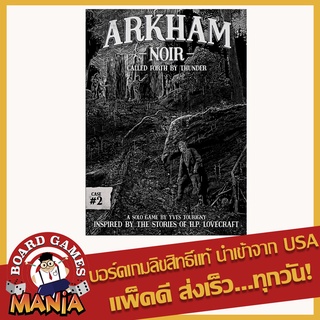 Arkham Noir Case 2 – Called Forth By Thunder