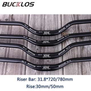 Bucklos แฮนด์ยกรถจักรยาน อะลูมิเนียมอัลลอย ขนาด 31.8 มม. 720 780 มม. 30 50 มม. สําหรับรถจักรยานเสือภูเขา BMX