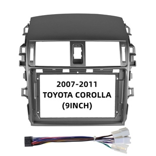 อะแดปเตอร์กรอบรถยนต์ 9 นิ้ว สําหรับ Toyota Corolla Altis 2007-2011 Android Radio Audio แผงหน้าปัด