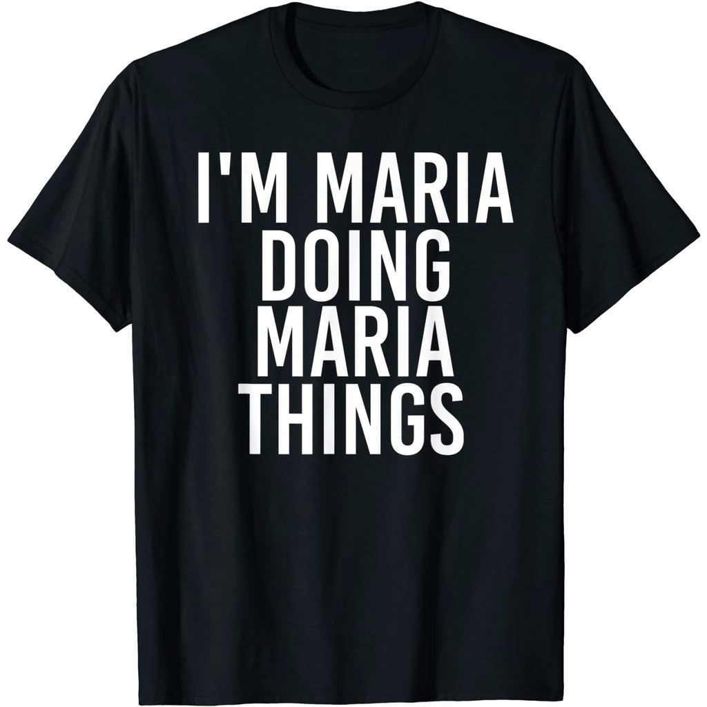 เสื้อยืดผ้าฝ้ายพรีเมี่ยม-i-amp-39-m-maria-doing-maria-things-เสื้อยืดลําลอง-แขนสั้น-คอกลม-พิมพ์ลาย-amp-amp-เสื้อยืดผ้าฝ้าย-พ