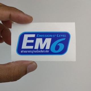 Sticker EM6 emission 6 level มาตรฐานไอเสีย