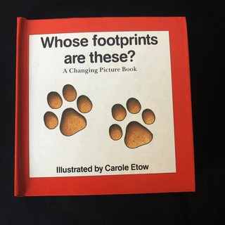 หนังสือภาพสำหรับเด็ก Whose footprints are these? / Carole Etow มือสอง ราคาถูก
