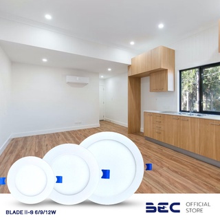 BEC BLADE ll-O 6,9,12W ดาวน์ไลท์ LED | ฝังฝ้าหน้ากลม | วอร์มไวท์ เดย์ไลท์ | รับประกัน 2 ปี