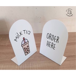 Mini stand  🏷 ป้ายตั้งโต๊ะไซส์มินิ 1 หน้า ป้ายOrder here Milk tea Please order &amp; pay