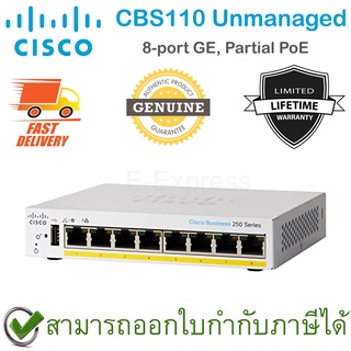 Cisco CBS110 Unmanaged 8-port GE, Partial PoE, Desktop, Ext PS ของแท้ ประกันศูนย์ Limited Lifetime