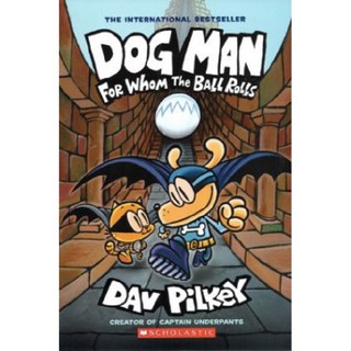 Asia Books หนังสือภาษาอังกฤษ DOG MAN 07: FOR WHOM THE BALL ROLLS