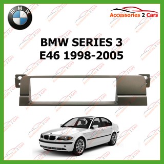 หน้ากากเครื่องเล่น BMW SERIES 3 E46 (1 DIN)  ปี1998-2005 รหัส NV-BM-007