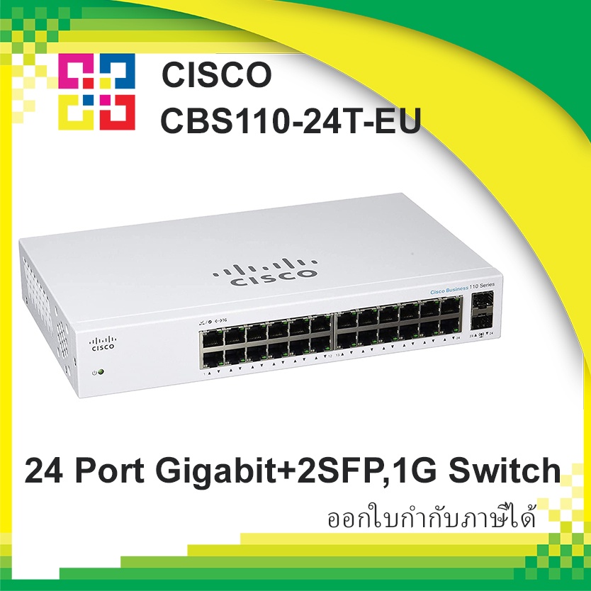 cisco-cbs110-24t-eu-cisco-24-port-gigabit-2x1g-sfp-shared-ethernet-switch-hub-un-managed