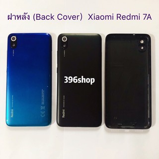 ฝาหลัง（Back Cover）Xiaomi Redmi 7A