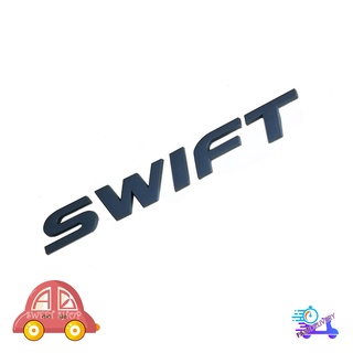 โลโก้ SWIFT ดำด้าน matte black LOGO SWIFT MATTE ติด Suzuki SWIFT มีบริการเก็บเงินปลายทาง