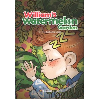 DKTODAY หนังสือ CARAMEL TREE 3:WILLIAMS WATERMELON GARDEN