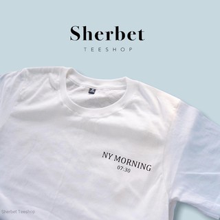 ใหม่ เสื้อยืด ny morning|sherbet.teeshop