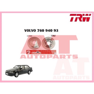 จานเบรคหลัง DF1695  VOLVO 760 940 93 ยี่ห้อTRW ราคาต่อคู่