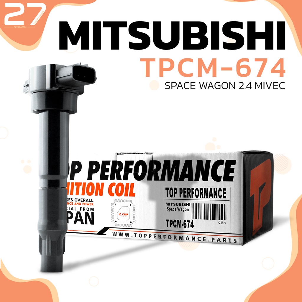 คอยล์จุดระเบิด MITSUBISHI SPACE WAGON 2.4 MIVEC / 4G69 ตรงรุ่น - TPCM ...