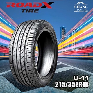 215/35R18 ยี่ห้อRoadx U-11 ยางใหม่ ปี2022