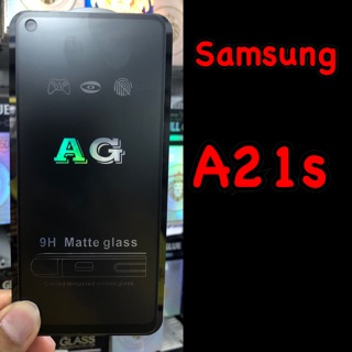Samsung A21s ฟิล์มกระจกนิรภัยแบบด้าน :AG: เต็มจอ กาวเต็ม