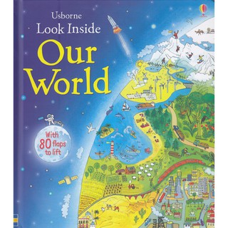 DKTODAY หนังสือ USBORNE LLOOK INSIDE OUR WORLD (AGE4+)