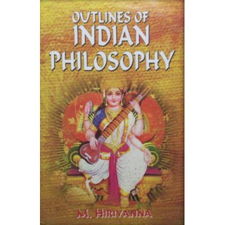 หนังสือภาษาอังกฤษข้อสังเขปปรัชญาอินเดีย Outlines of Indian Philosophy