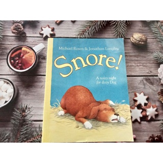 หนังสือปกอ่อน Snore A noisy night for dozy Dog มือสอง