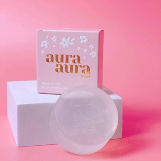 Aura Aura Soap สบู่หน้าเงา by PSC 80g.