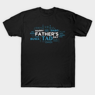 เสื้อยืด พิมพ์ลาย Happy FatherS Day Around The World Language Papa Daddy Bapa สําหรับผู้ชาย