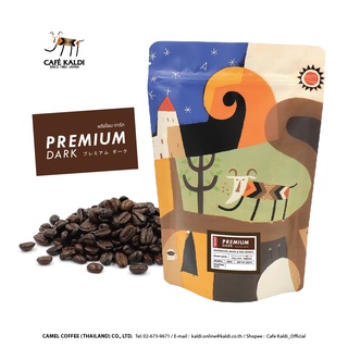 เมล็ดกาแฟคั่ว 200 กรัม : CAFÉ KALDI : Premium Dark 200 g ✤