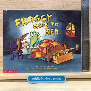 หนังสือนิทานภาษาอังกฤษ ปกอ่อน Froggy Goes To Bed