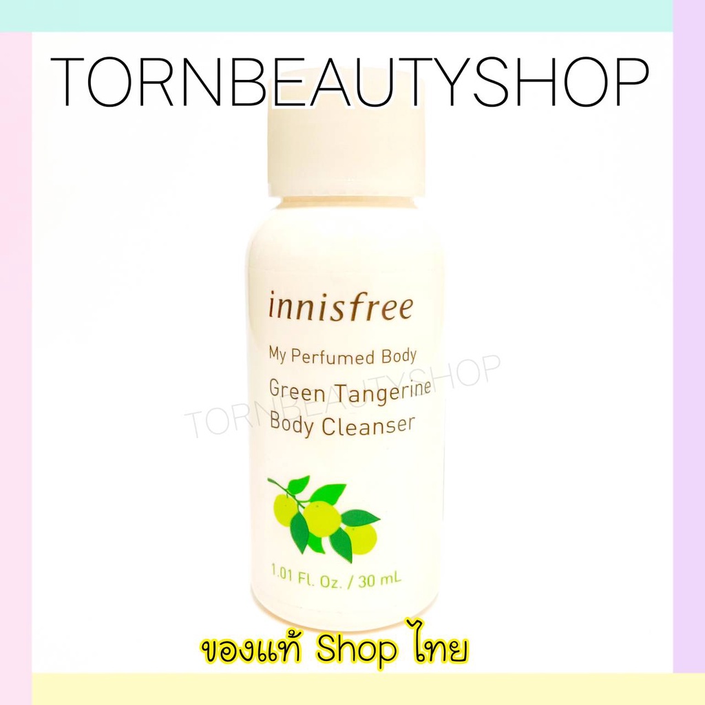 ของแท้ ️ Innisfree Green Tangerine Body Cleanser 30 ml. Shopee Thailand