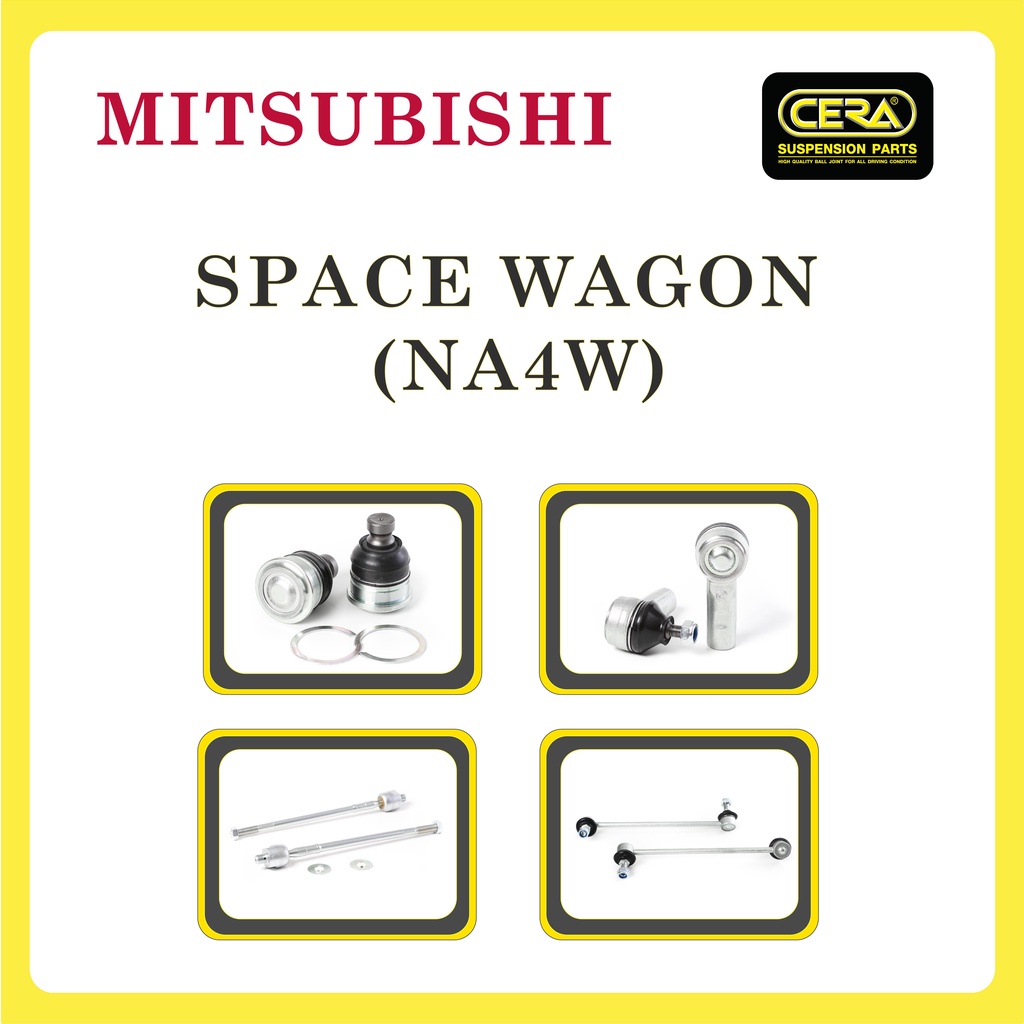 mitsubishi-space-wagon-na4w-มิตซูบิชิ-สเปซแวกอน-ลูกหมากรถยนต์-ซีร่า-cera-ลูกหมากปีกนก-ลูกหมากคันชัก-ลูกหมากกันโคลง