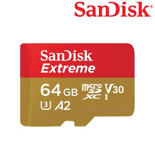 สินค้า SanDisk Extreme microSD U3 64GB ความเร็วอ่าน 160MB/s เขียน 60MB/s (SDSQXA2_064G_GN6MA) ใส่โทรศัพท์ Gopro5 6 กล้องถ่ายภาพ