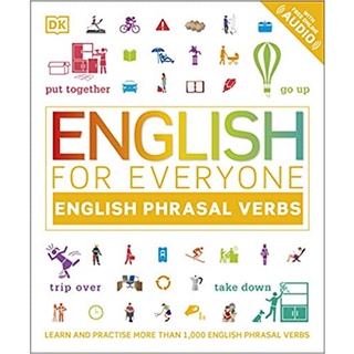 DKTODAY หนังสือ ENGLISH FOR EVERYONE ENGLISH PHRASAL VERBS (DORLING KINDERSLEY)