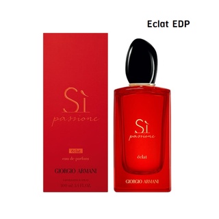 (Eclat) Giorgio Armani  SI Passione Eclat EDP 100 ml. กล่องซีล